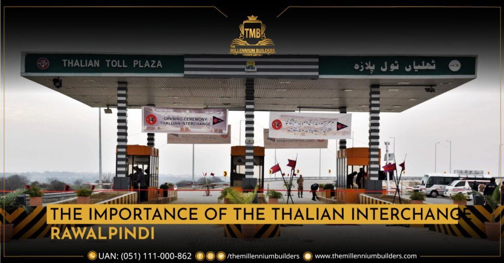 The Importance of the Thalian Interchange Rawalpindi